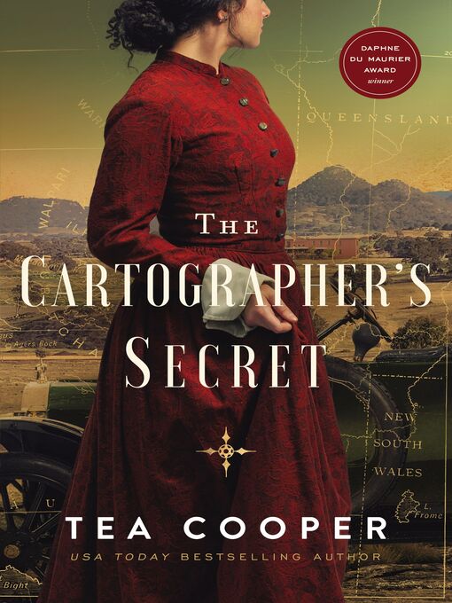 Title details for The Cartographer's Secret by Tea  Cooper - Available